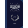 The Flowering Plants, Grasses, Sedges, and Ferns of Great Britain, and Their Allies, the Club Mosses, Pepperworts and Horsetails Volume 6