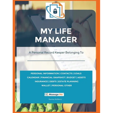 My Life Manager(c): A Complete Record Keeper & Log Book for Financial Planning, Money Management, Goal-Setting, Important Dates & More Record All Your