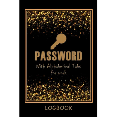 Password LogBook for Work with Alphabetical Tabs AND Mocern Premium Gold Cover: WTF is my Password Notebook Keeper for Your All Passwords Premium Gold