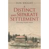 A Distinct and Separate Settlement