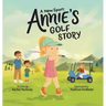 A New Sport: Annie's Golf Story
