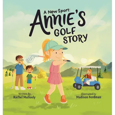 A New Sport: Annie's Golf Story