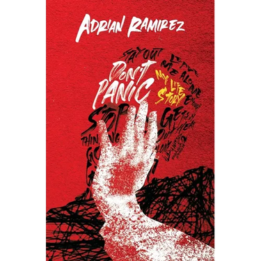 Don't Panic: My Life Story
