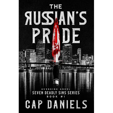 The Russian's Pride: Avenging Angel - Seven Deadly Sins