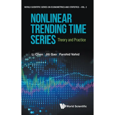 Nonlinear Trending Time Series: Theory and Practice