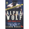 Alpha Wolf: A Paranormal Military Shifter Romance