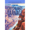 Canyonlands Carnage