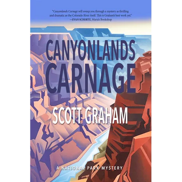 Canyonlands Carnage