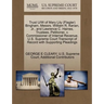 Trust U/W of Mary Lily (Flagler) Bingham, Messrs. William R. Kenan, Jr., and Lawrence C. Haines, Trustees, Petitioner, V. Commissioner of Internal Rev