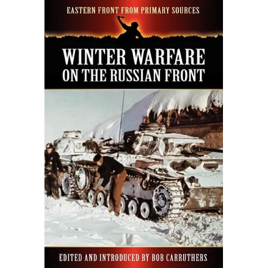Winter Warfare on the Russian Front