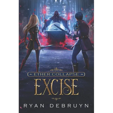 Excise: A Post-Apocalyptic LitRPG