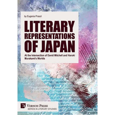 Literary Representations of Japan: At the Intersection of David Mitchell and Haruki Murakami's Worlds
