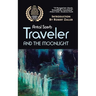 Traveler and the Moonlight