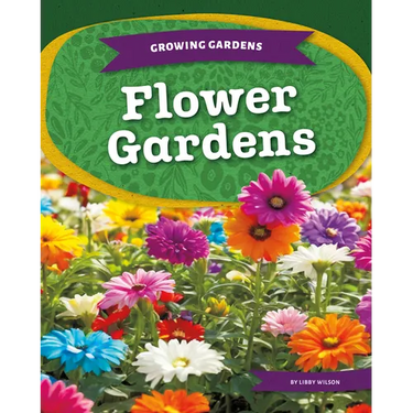 Flower Gardens