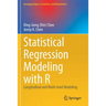 Statistical Regression Modeling with R: Longitudinal and Multi-Level Modeling