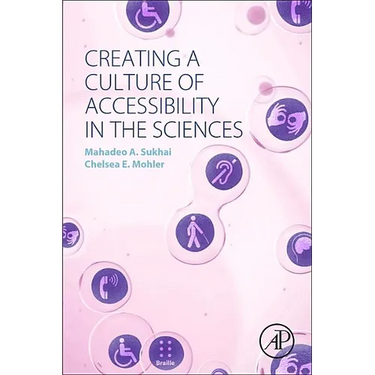 Creating a Culture of Accessibility in the Sciences