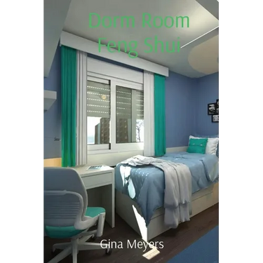 Dorm Room Feng Shui