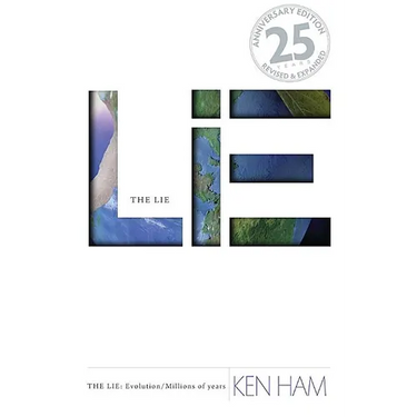 The Lie: Evolution/Millions of Years