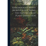 Handbook of Plant Morphology, Being the Handbook of Plant Dissection