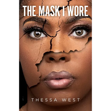 The Mask I Wore