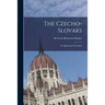 The Czecho-Slovaks: an Oppressed Nationality