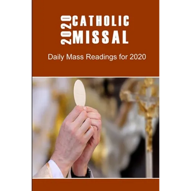 2020 Catholic Missal: Daily Mass Reading for Spiritual Growth