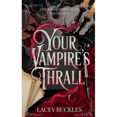 Your Vampire's Thrall: A Dark Vampire Romance Novella
