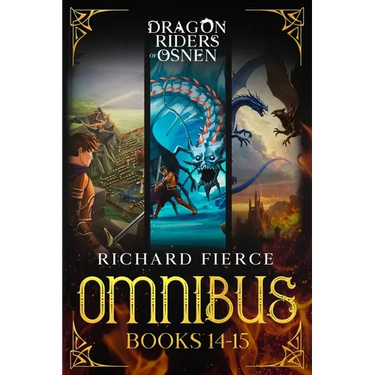 Dragon Riders of Osnen: Episodes 14-15 (Dragon Riders of Osnen Omnibus Book 5)