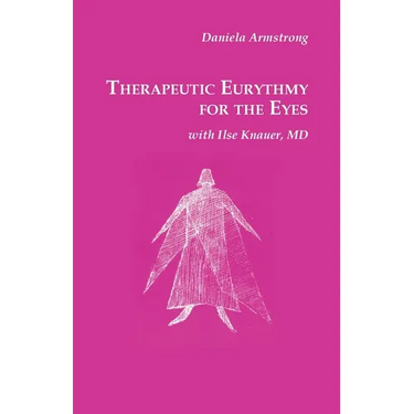 Therapeutic Eurythmy for the Eyes