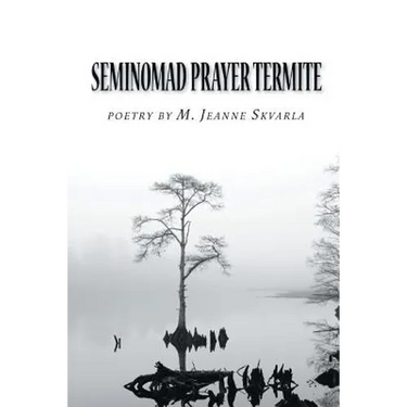 Seminomad Prayer Termite