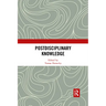 Postdisciplinary Knowledge