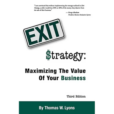 Exit Strategy: Maximizing the Value of Your Business