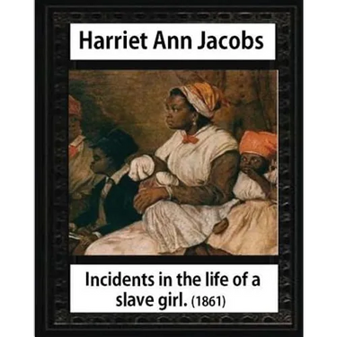 Incidents in the life of a slave girl, by Harriet Ann Jacobs and L. Maria Child: Lydia Maria Child February (11, 1802 - October 20, 1880)