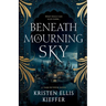 Beneath a Mourning Sky
