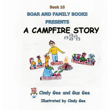A Campfire Story: Book 10