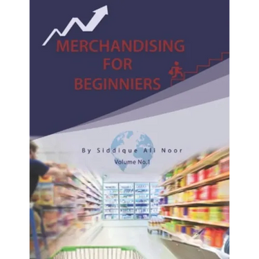 Merchandising for Beginners: Retail Stores Merchandising