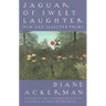 Jaguar of Sweet Laughter: New and Selected Poems