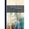 Risk, Uncertainty, and Profit