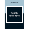 The Little Navajo Herder