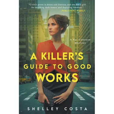 A Killer's Guide to Good Works
