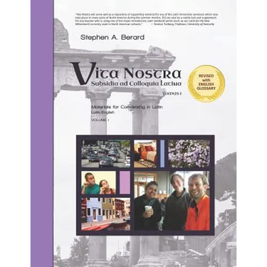 Vita Nostra: Subsidia ad Colloquia Latina (Latin-English)