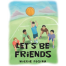 Let's Be Friends