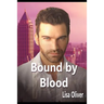 Bound by Blood: A Cloverleah Pack Series Spin-Off Story