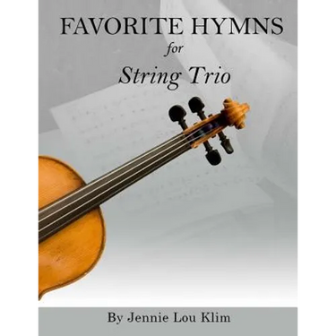 Favorite Hymns for String Trio