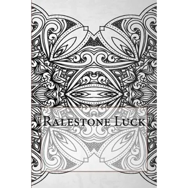 Ralestone Luck