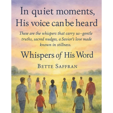 Whispers of His Word