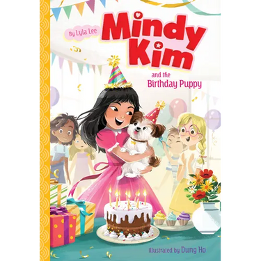 Mindy Kim and the Birthday Puppy: #3