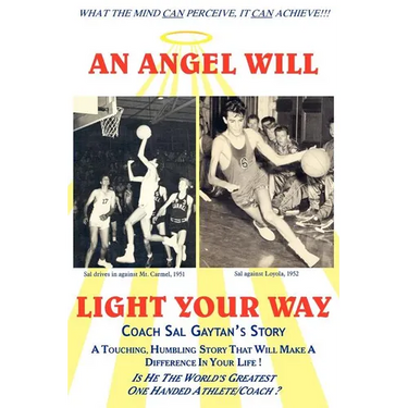 An Angel Will Light Your Way: Coach Sal Gaytan's Story