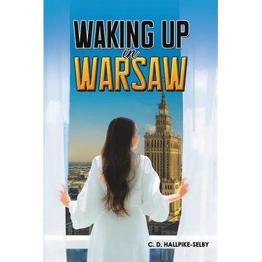 Waking up in Warsaw