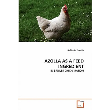 Azolla as a Feed Ingredient